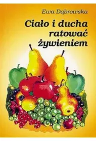Ciao i ducha ratowa ywieniem
