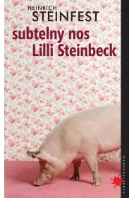 Subtelny nos Lilli Steinbeck Heinrich Steinfest
