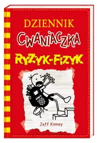 Ryzyk-fizyk. Dziennik Cwaniaczka. Tom 11