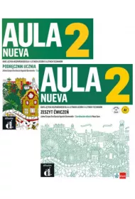Aula Nueva 2. Podr�cznik ucznia i zeszyt �wicze� do j�zyka hiszpa�skiego dla 4-letnich lice�w i 5-letnich technik�w