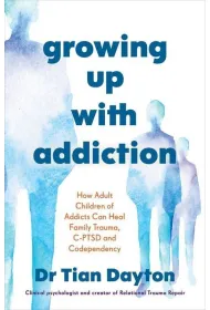 Growing Up with Addiction