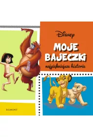 Moje bajeczki. Najpi�kniejsze historie