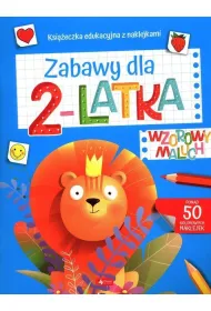 Wzorowy maluch. Zabawy dla 2-latka