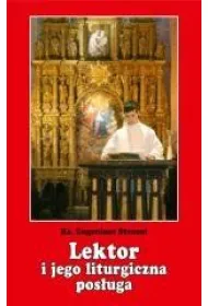 Lektor i jego liturgiczna pos�uga