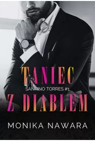 Taniec z diab�em. Santino Torres. Tom 1