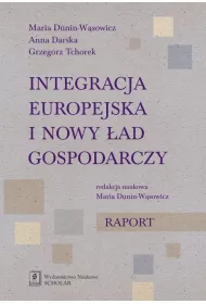 Integracja europejska i nowy �ad gospodarczy