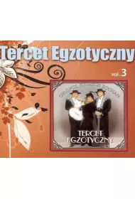 Tercet Egzotyczny vol.3 (CD)