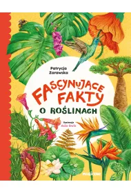 Fascynuj�ce fakty o ro�linach