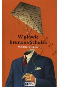 W g�owie Brunona Schulza