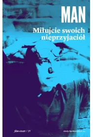 Mi�ujcie swoich nieprzyjaci�