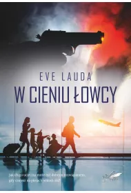 W cieniu �owcy