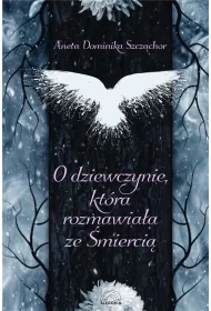 O dziewczynie ktra rozmawiaa ze mierci