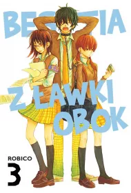 Bestia z �awki obok. Tom 3