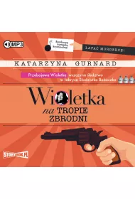 Audiobook Wioletka na tropie zbrodni CD