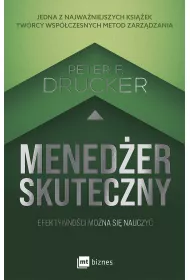 Meneder skuteczny. Efektywnoci mona si nauczy