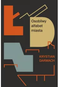 �DZ Osobliwy alfabet miasta