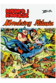 Kajko i Kokosz. Urodziny Milusia