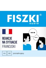 Audiobook FISZKI audio – francuski – Reakcje na sytuacje mp3