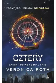 Cztery. Niezgodna. Prequel