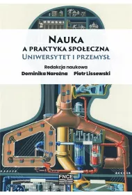 Nauka a praktyka spo�eczna. Uniwersytet i przemys�