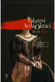 Fa�szywi arystokraci
