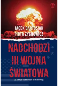 eBook Nadchodzi III wojna wiatowa. Czy Ameryka porzyci Polsk na pastw Rosji? mobi epub
