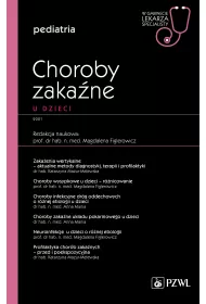 Choroby zaka�ne u dzieci. Pediatria. W gabinecie lekarza specjalisty