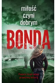 Mi�o�� czyni dobrym. Wiara, Nadzieja, Mi�o��. Tom 2
