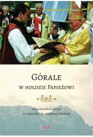 G�rale w ho�dzie Papie�owi