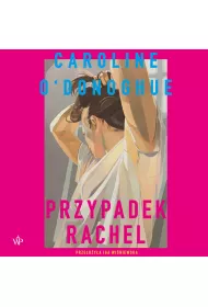 Audiobook Przypadek Rachel mp3