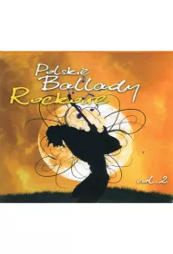 Polskie ballady rockowe vol. 2 (CD)