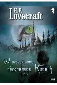 W poszukiwaniu nieznanego Kadath