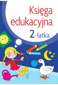 Ksi�ga edukacyjna 2-latka