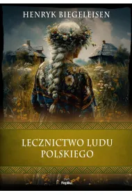 Lecznictwo ludu polskiego
