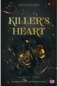 Killer's Heart. Made to Burn. Tom 1