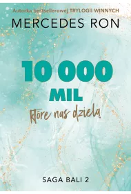 10 000 mil, ktre nas dziel. Bali. Tom 2