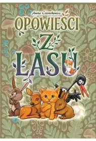 Opowie�ci z lasu