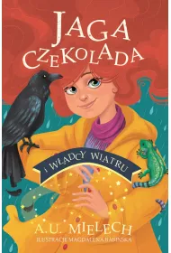 Jaga Czekolada i w�adcy wiatru