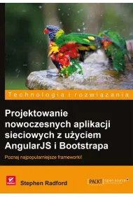 Projektowanie nowoczesnych aplikacji sieciowych z u�yciem AngularJS i Bootstrapa