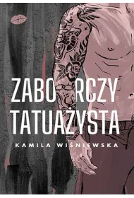Zaborczy tatua�ysta