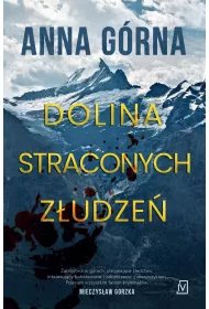 Dolina straconych zudze