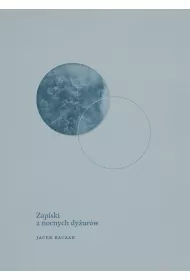 Zapiski z nocnych dy�ur�w