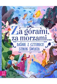 Za g�rami, za morzami... Ba�nie z czterech stron �wiata