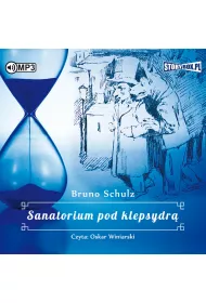 Audiobook Sanatorium pod klepsydr CD