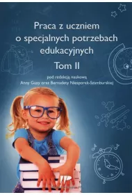 Praca z uczniem o specjalnych potrzebach eduk. T.2