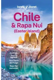 Chile & Rapa Nui (Easter Island). Lonely Planet