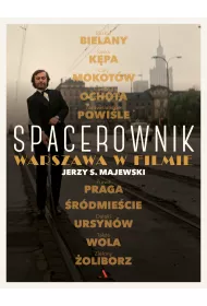 Spacerownik Warszawa w filmie