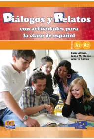 Dialogos y Reletos con actividades para la clase de español