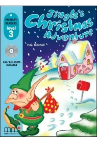 Jingle's Christmas Adventure with Audio CD/CD-ROM. Primary Readers. Level 3