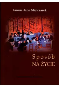 Spos�b na �ycie